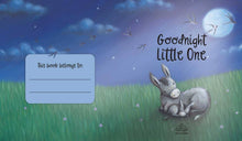 Load image into Gallery viewer, Goodnight Little One Book