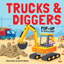 Load image into Gallery viewer, Trucks &amp; Diggers: Pop-Up Book