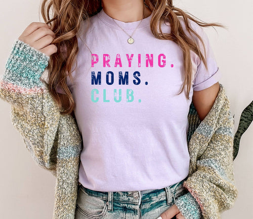 Praying Moms Club Graphic Tee - Curvy Girl